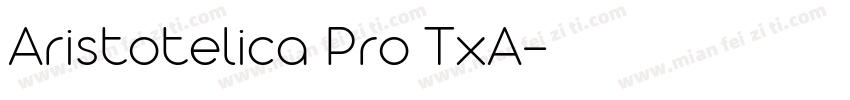 Aristotelica Pro TxA字体转换